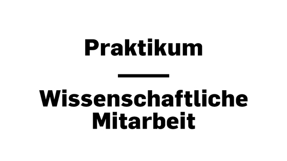Praktikum, Wissenschaftliche Mitarbeit Praktikum, Wissenschaftliche Mitarbeit