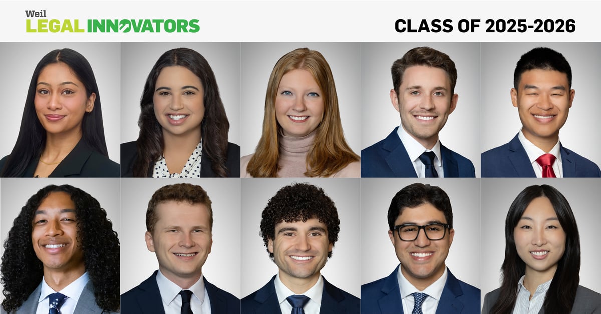 Weil Legal Innovators: Our 2025-2026 Class with Innovator's Headshots Weil Legal Innovators: Our 2025-2026 Class with Innovator's Headshots