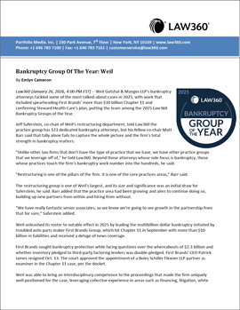 Law360 Honors Weil as a 2025 “Bankruptcy Group of the Year” Law360 Honors Weil as a 2025 “Bankruptcy Group of the Year”